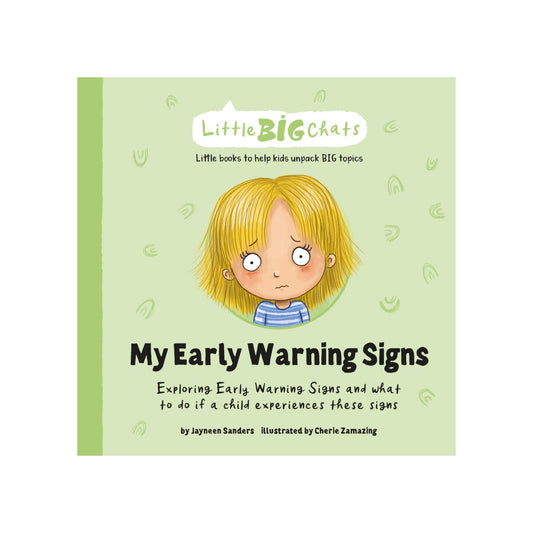 Little BIG Chats - My Early Warning Signs